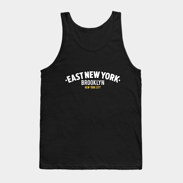 „East New York“ Brooklyn - New York City Neighborhood Tank Top by Boogosh